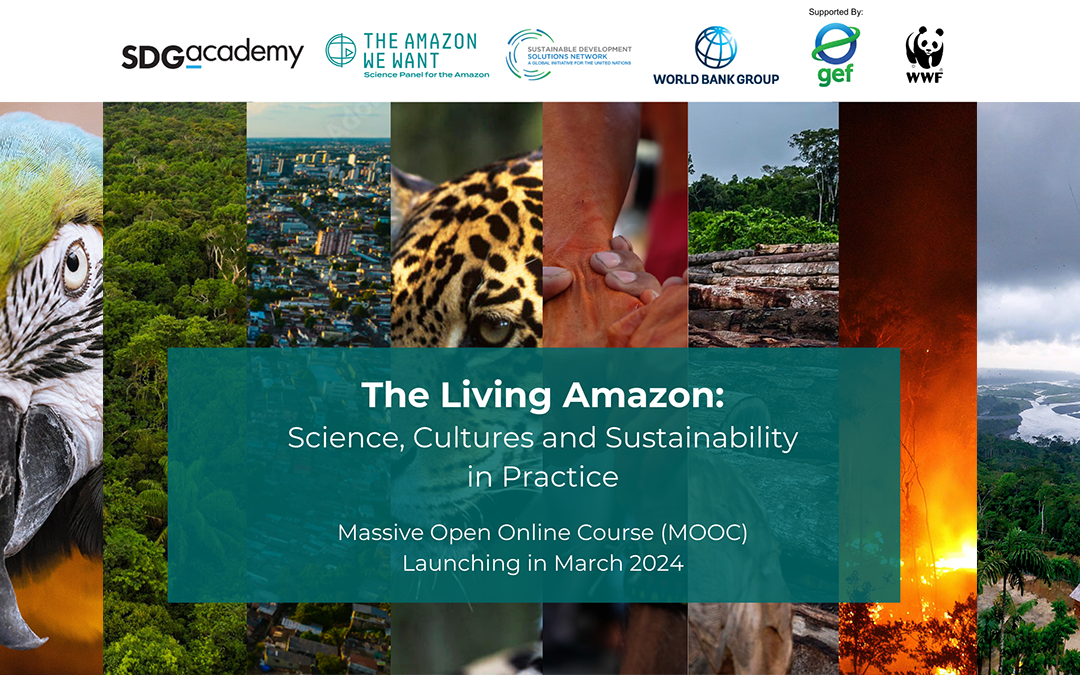 SPA Launches First-of-its-kind Course:”The Living Amazon: Science, Cultures and Sustainability in Practice”